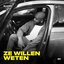 Ze Willen Weten - Single