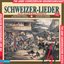 Schweizer Lieder aus allen Kantonen, Vol. 1