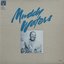 The Chess Box: Muddy Waters (Disc 2)