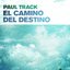 El Camino Del Destino
