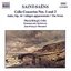 Saint-Saens: Cello Concertos Nos. 1 And 2 / Suite, Op. 16
