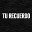 Tu Recuerdo