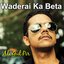 Waderai ka beta