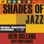 Shades of Jazz (New Orleans Rhythm Kings)