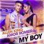 My Boy (feat. Amor Romeira) - Single