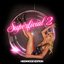 Superficial 2: Heidiwood Edition [Explicit]