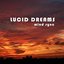 Lucid Dreams