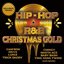 Hip Hop & R&B Christmas Gold