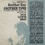 Another Day, Another Time: Celebrating The Music Of "Inside Llewyn Davis"