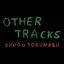 Other Tracks