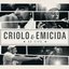 Criolo e Emicida - Ao Vivo