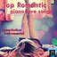 Top Romantic Piano Songs