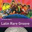 Rough Guide to Latin Rare Groove, Vol. 2