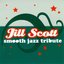 Jill Scott Smooth Jazz Tribute