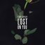 Lost On You - Single