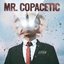 Mr. Copacetic [Explicit]