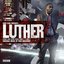 Luther (Soundtrack from the Television Series) [Idris Elba Presents Songs and Score from Series 1, 2 and 3]