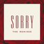 Sorry (The Remixes)