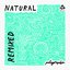 Natural EP (Remixes)