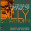 So This Is Love: More Newly Discovered Works of Billy Strayhorn