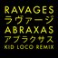 Abraxas (Kid Loco Remix)