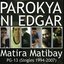 Matira Matibay PG-13 (Singles 1994-2007)