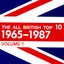 The All British Top 10 1965-1987 Volume 1