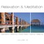 Relaxation & Meditation, Vol. 16