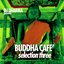 Buddha Café Vol. 3