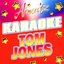 Karaoke - Tom Jones