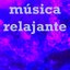 Musica Relajante