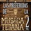 Las Preferidas De La Musica Texana Vol. 2