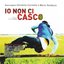 Io non ci casco