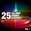 25 All Time Trance Classics Vol.1