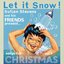 Songs For Christmas Vol. 9: Let It Snow