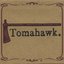 Tomahawk [Ipecac Rec., IPC 18]