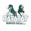 Ratatat Remixes Mixtape Vol. 1