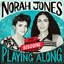 When You're Gone (with Bedouine) [From “Norah Jones is Playing Along” Podcast]