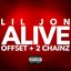 Alive (with Offset & 2 Chainz)