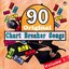 90 Original Chart Breaker Songs