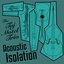 Acoustic Isolation