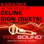 Karaoke - In the Style of Celine Dion - Duets (Professional Performance Tracks)