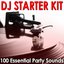 DJ Starter Kit - 100 Essential Party Sounds