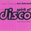 Spirit Of Disco - Italo Disco Edition