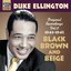 Ellington, Duke: Black, Brown and Beige (1943-1945)