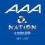 AAA a-nation2018 SET LIST