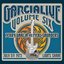 GarciaLive Volume Six: July 5th, 1973 Lion's Share