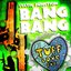 Bang Bang