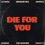 Die for You