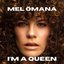 I'm A Queen